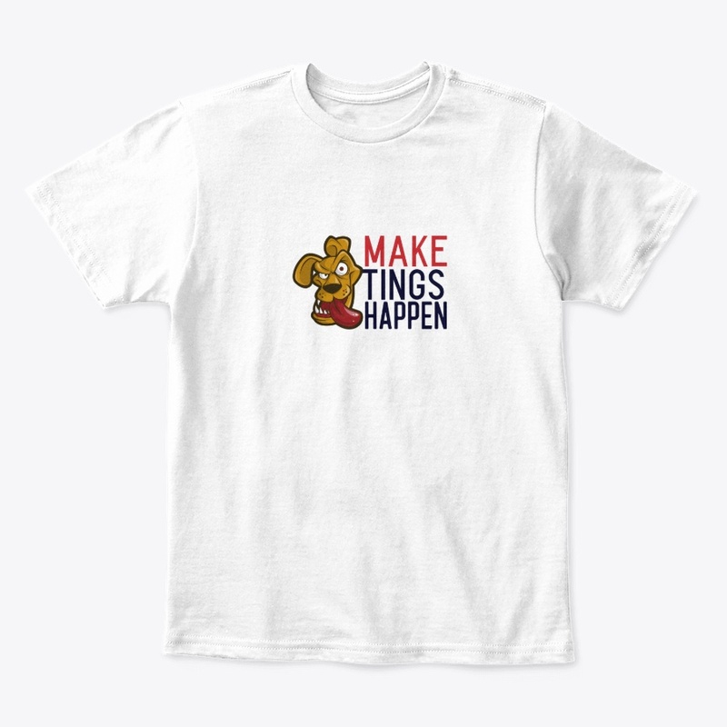 Make tings happen dog tees 