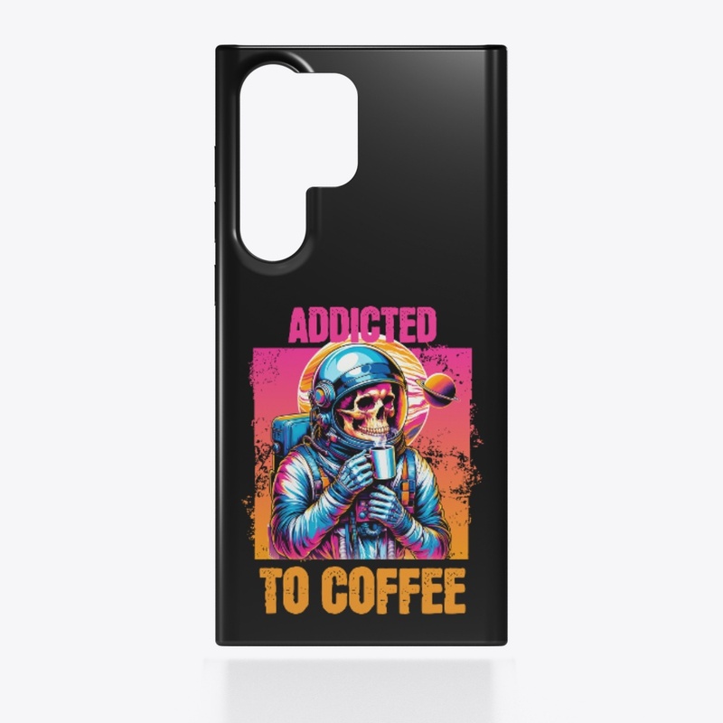 Addicted to Coffee
