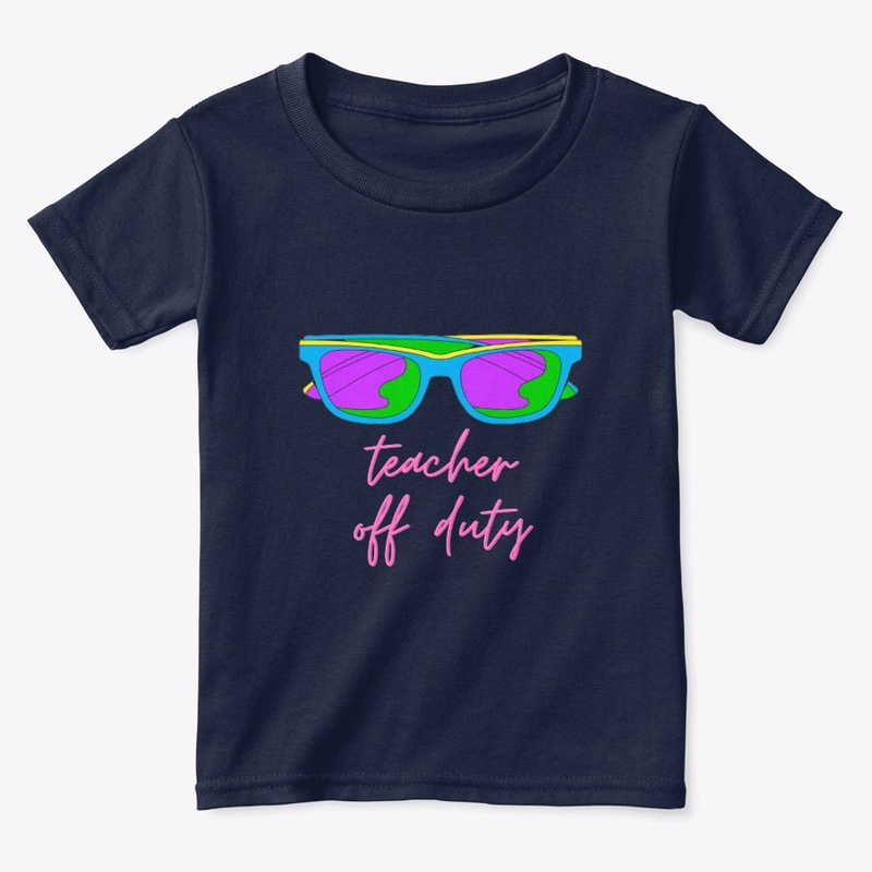 Teacher off duty cool t-shirt design