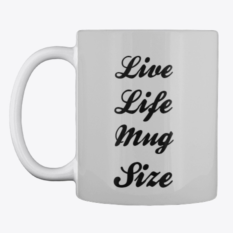 Life Quotes On Mug