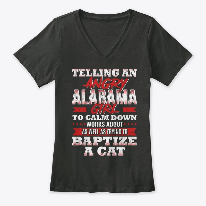 Funny Alabama Girl Gift Calm Down Like