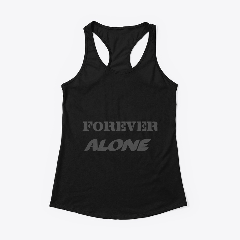 forever alone print product