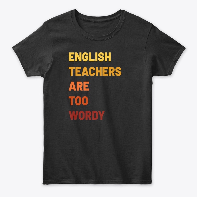 English Teachers Are Too Wordy