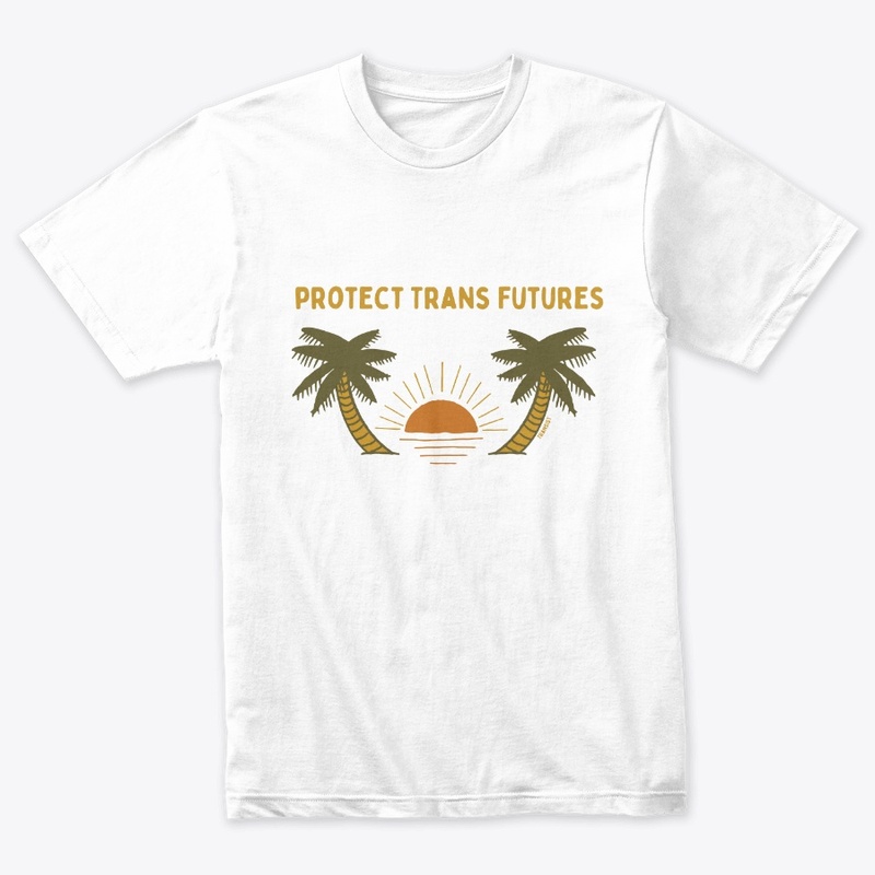 Protect Trans Futures