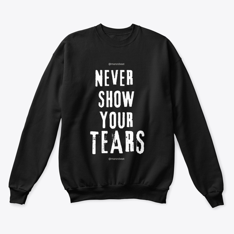 Never Show Your Tears (Collection)