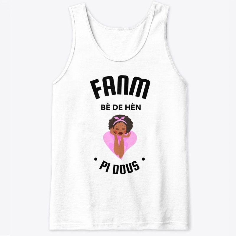 FAMN BÈ DE HÈN PI DOUS