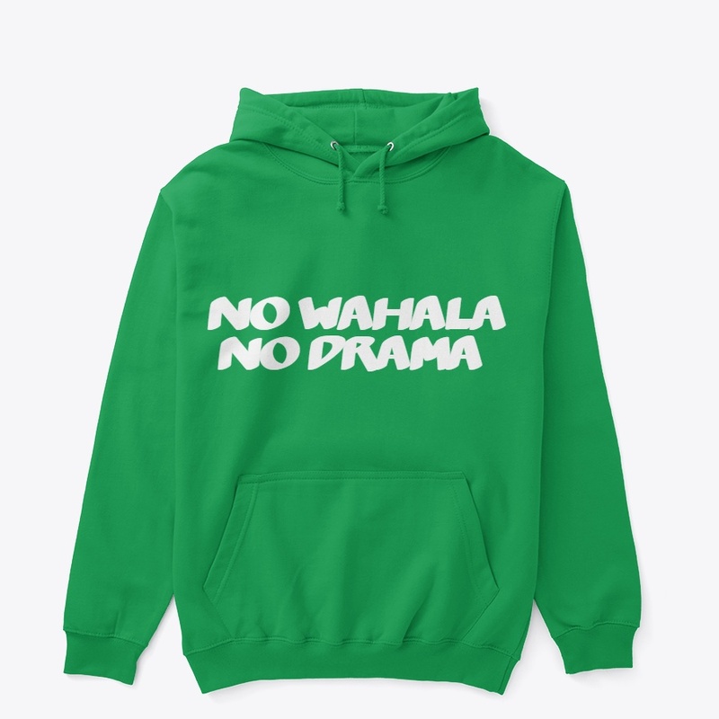 No Wahala No Drama