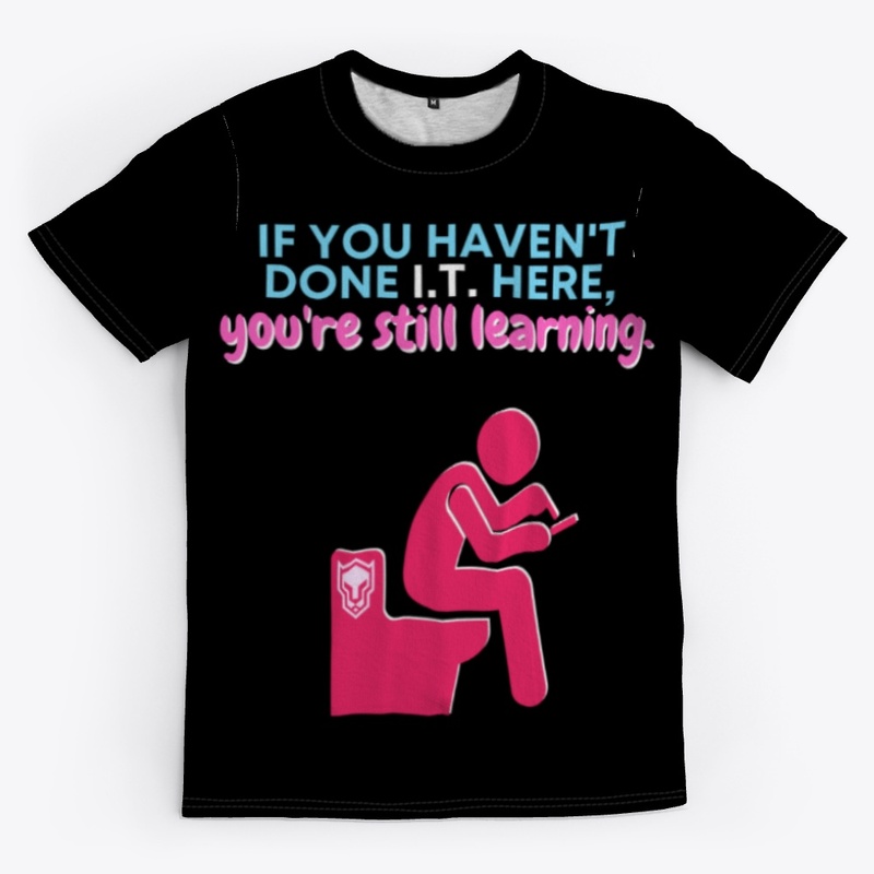 If you haven't done I.T. here...