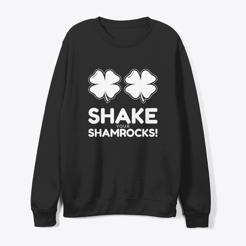 Shake Your Shamrocks