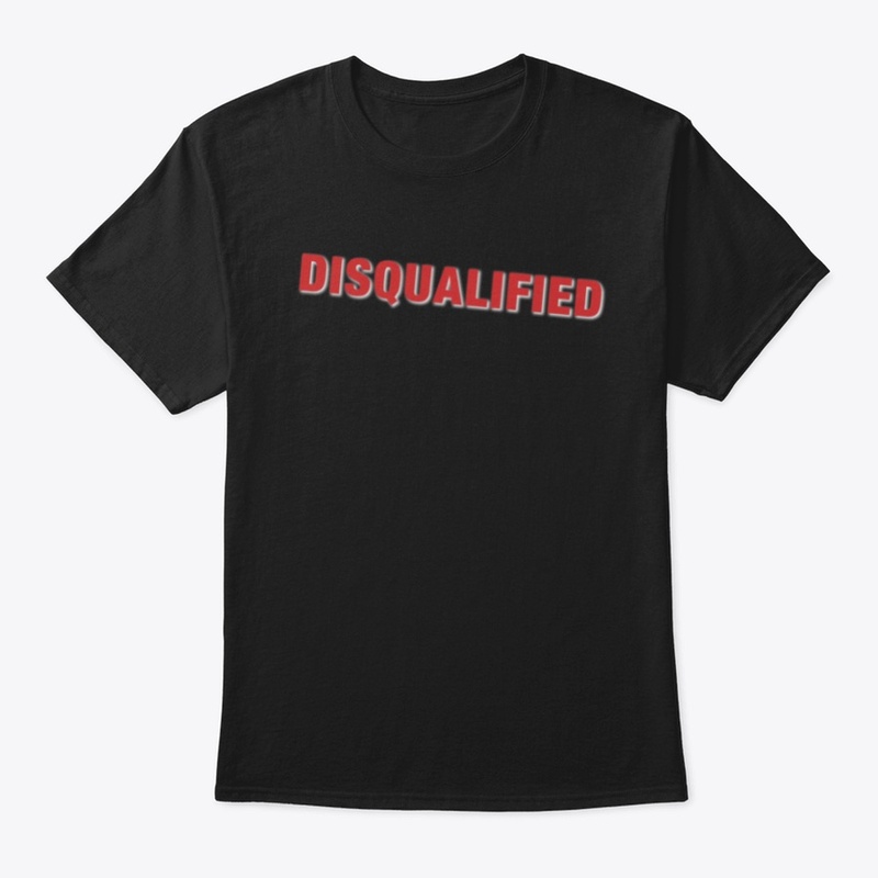 DISQUALIFIED