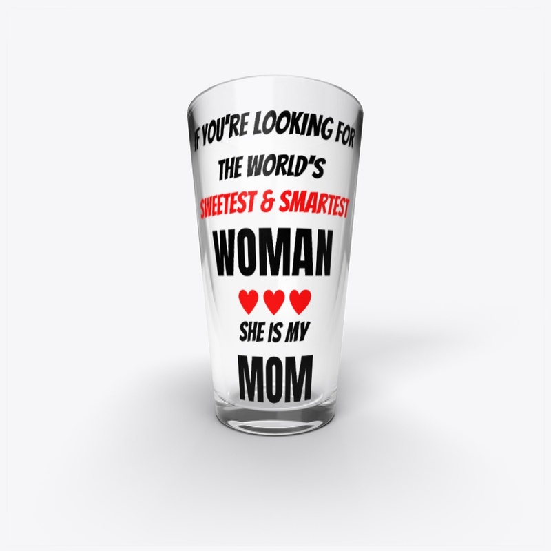 Mom Sweetest