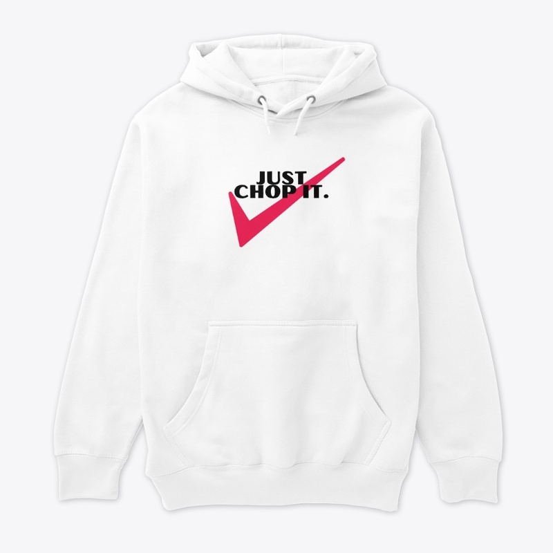 Just Chop It