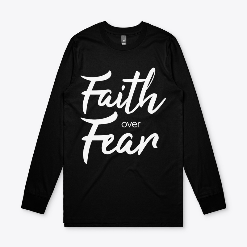 Faith Over Fear