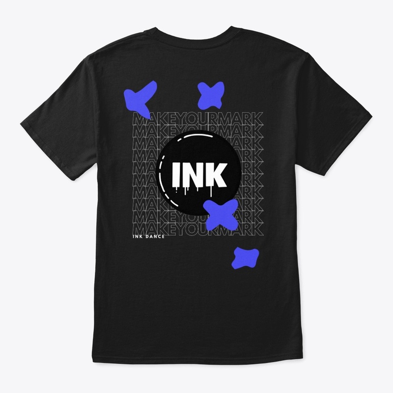 Make your Mark | INK Dance Training Tee