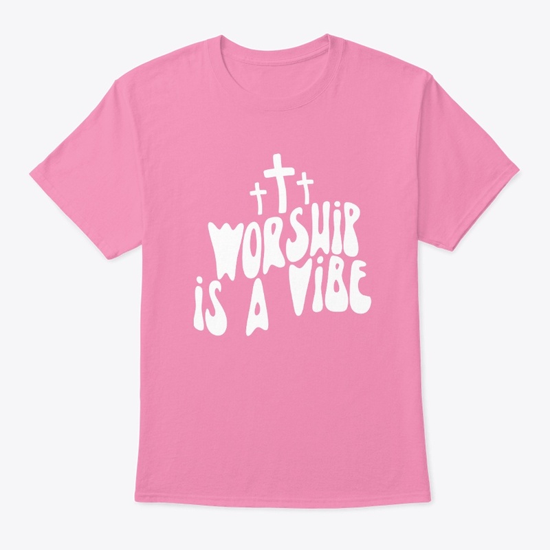 Worship Is a Vibe 