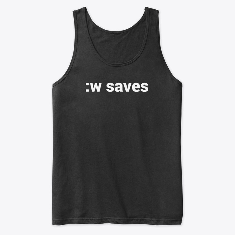 :w saves Pun/Wordplay Vi/Vim User Design