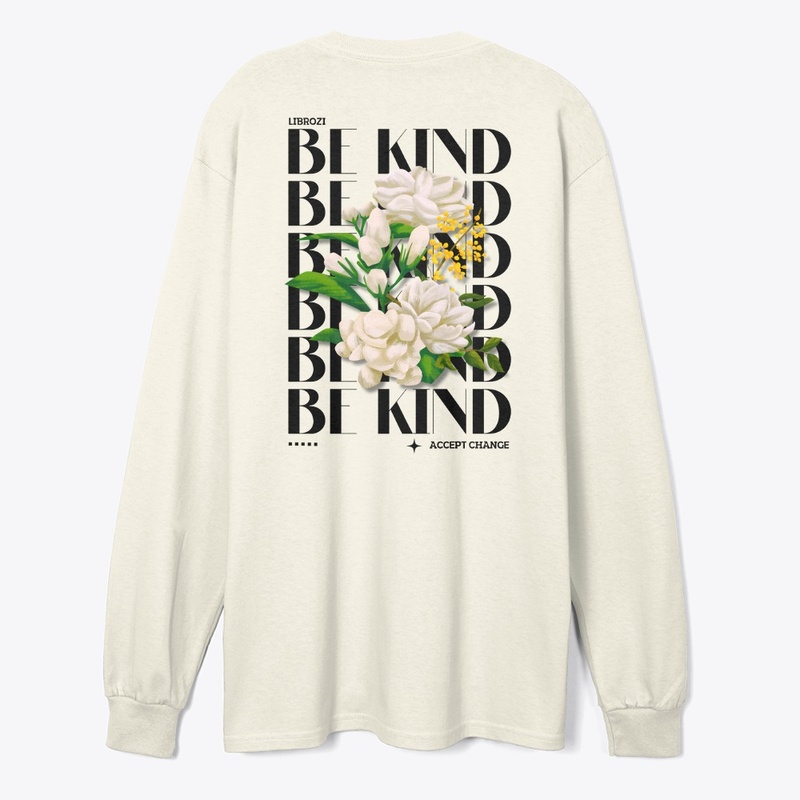 Be Kind