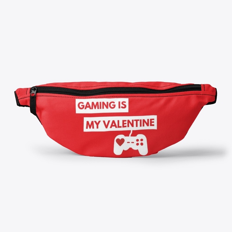 Gaming Is My Valentine - Valentines Day