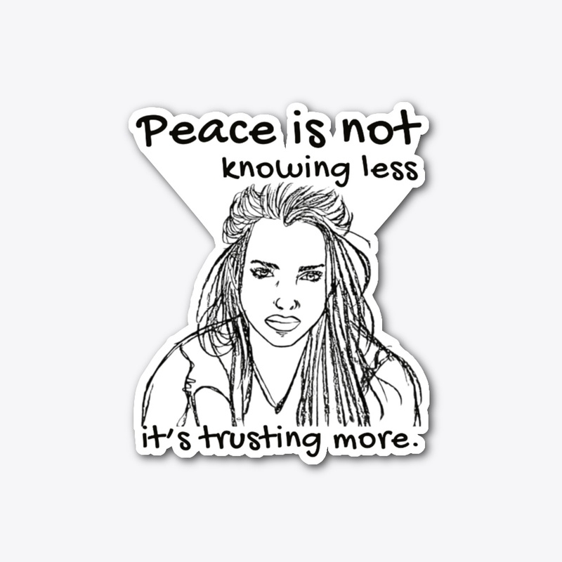 Peace Is Not Knowing Less