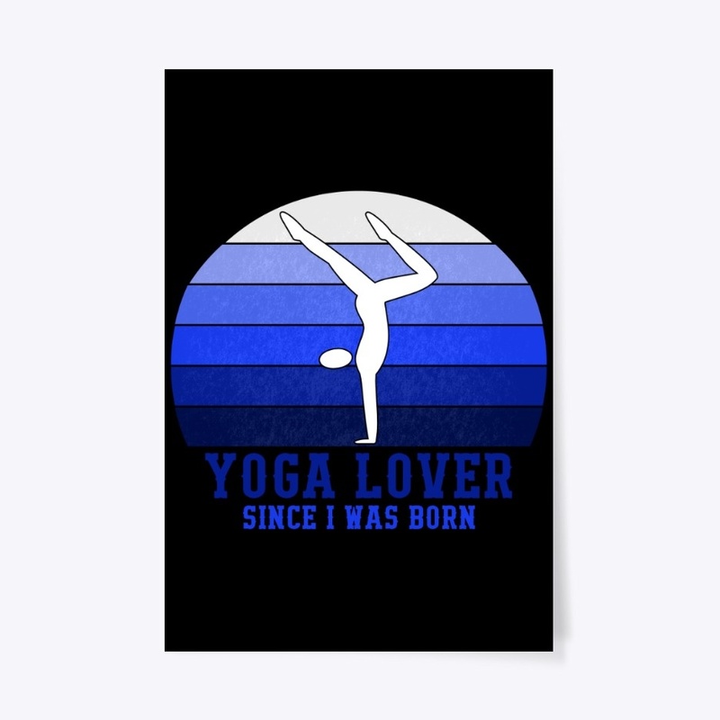 Yoga Lover Retro Since I Was Born
