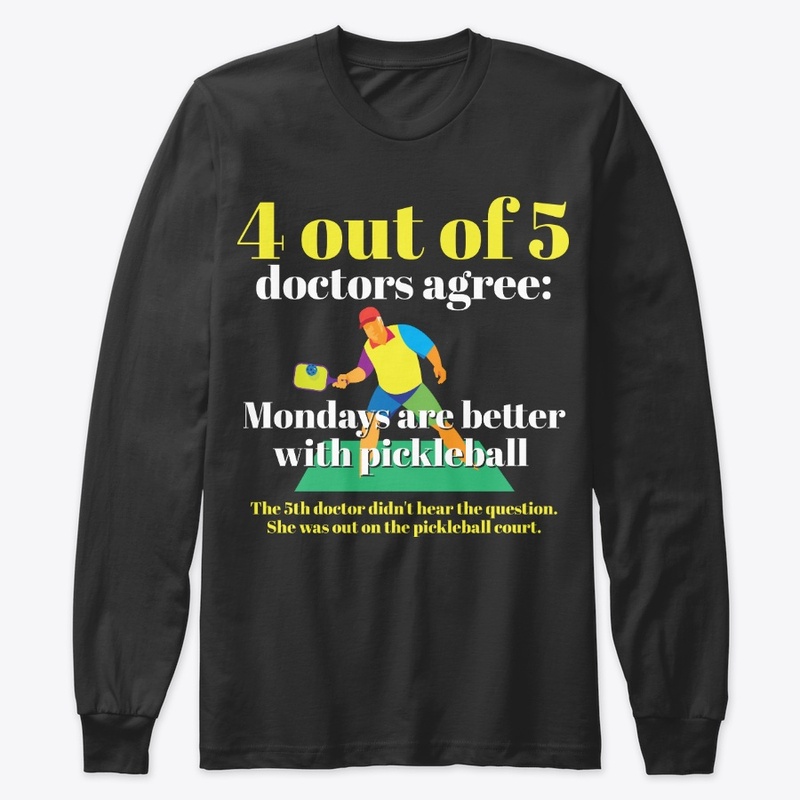 Mondays Are Better With Pickleball