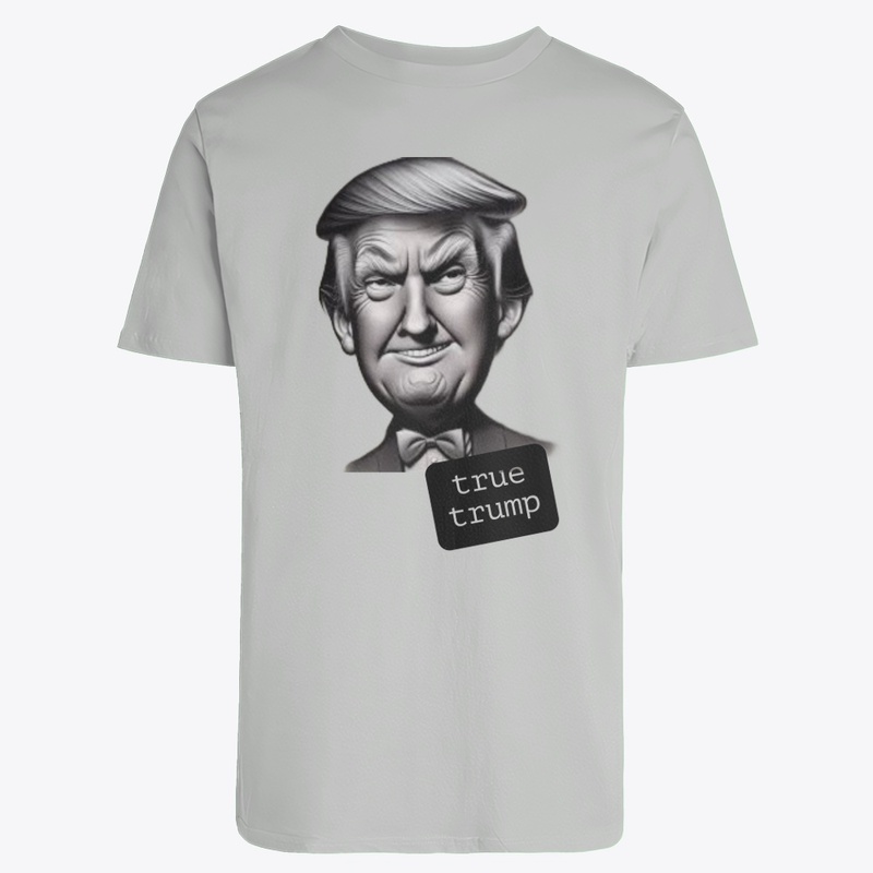 "TRUE TRUMP" T-Shirt