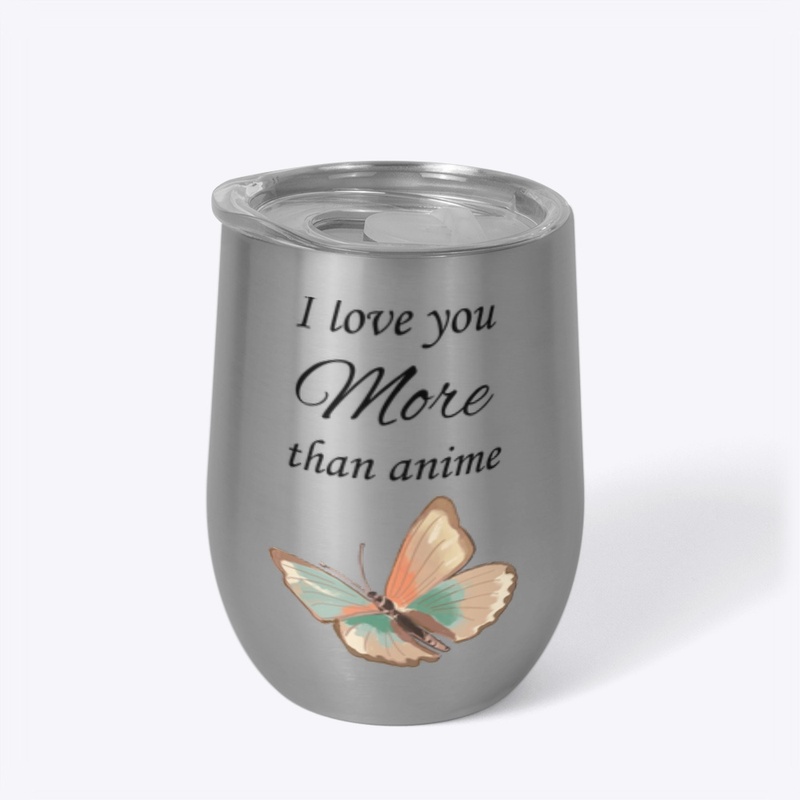 I Love You More Than Anime