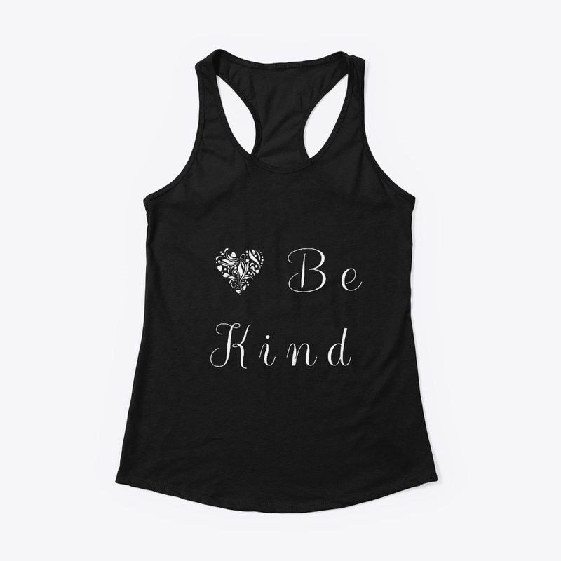 Be Kind