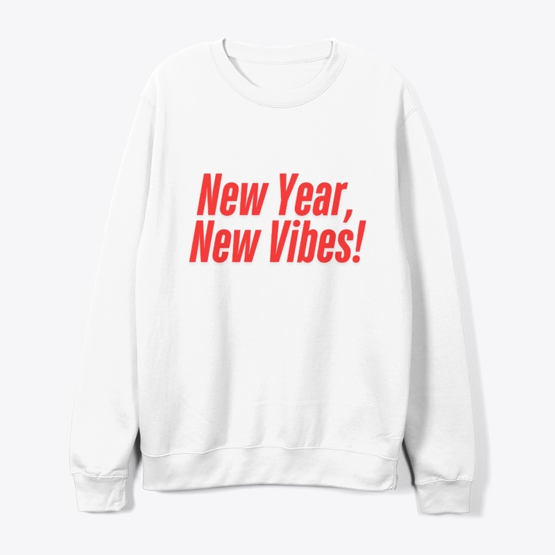 New Year, New Vibes! T-Shirt Design