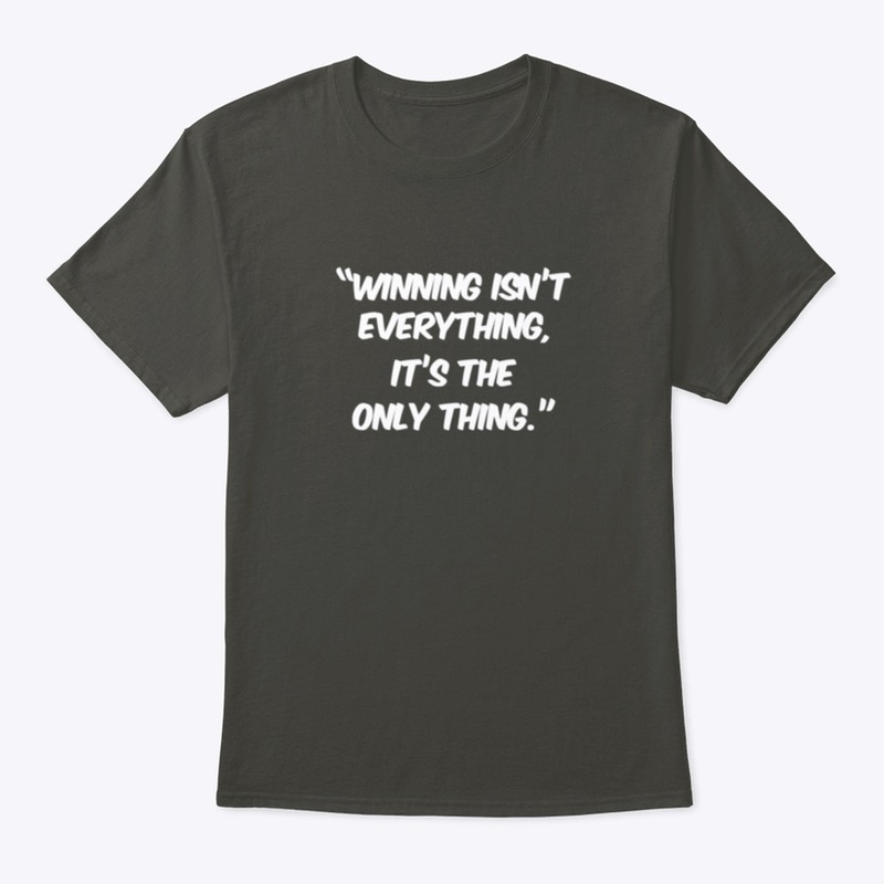 Winning is the only thing 