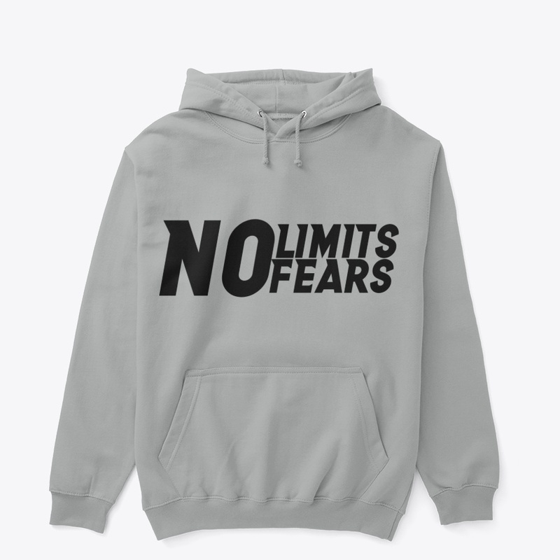 NO limits, NO fears