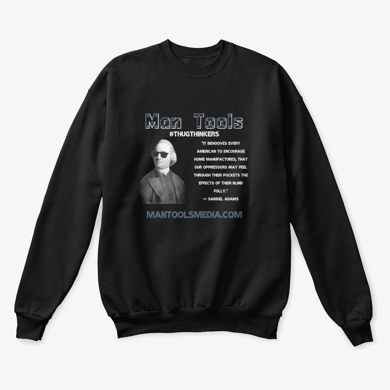 #THUGTHINKERS - Samuel Adams