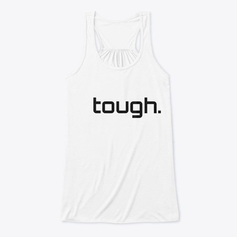tough.