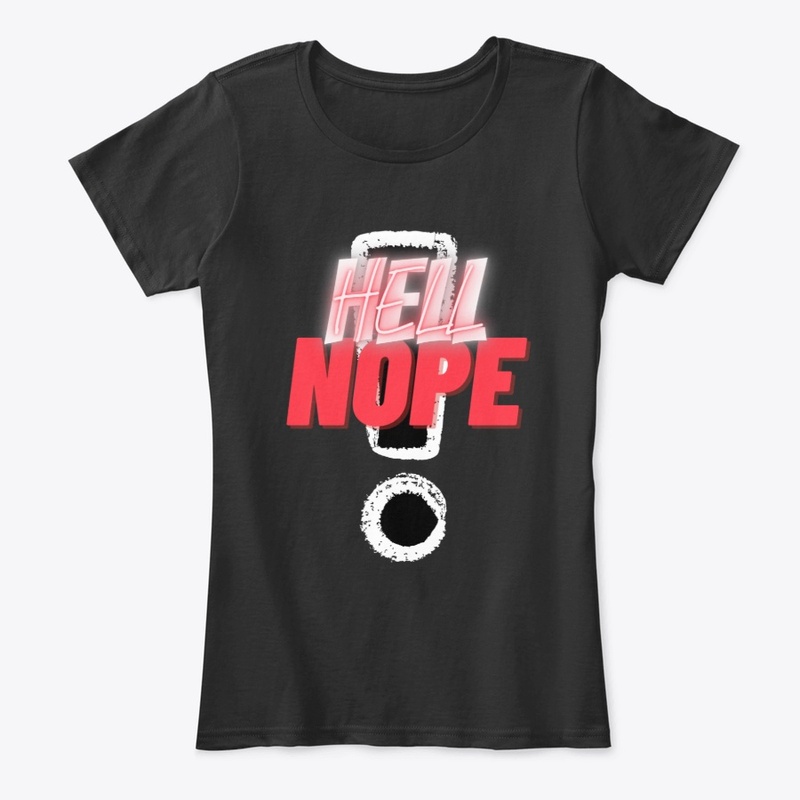 Hell Nope!