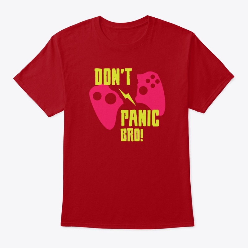 Don't Panic Bro