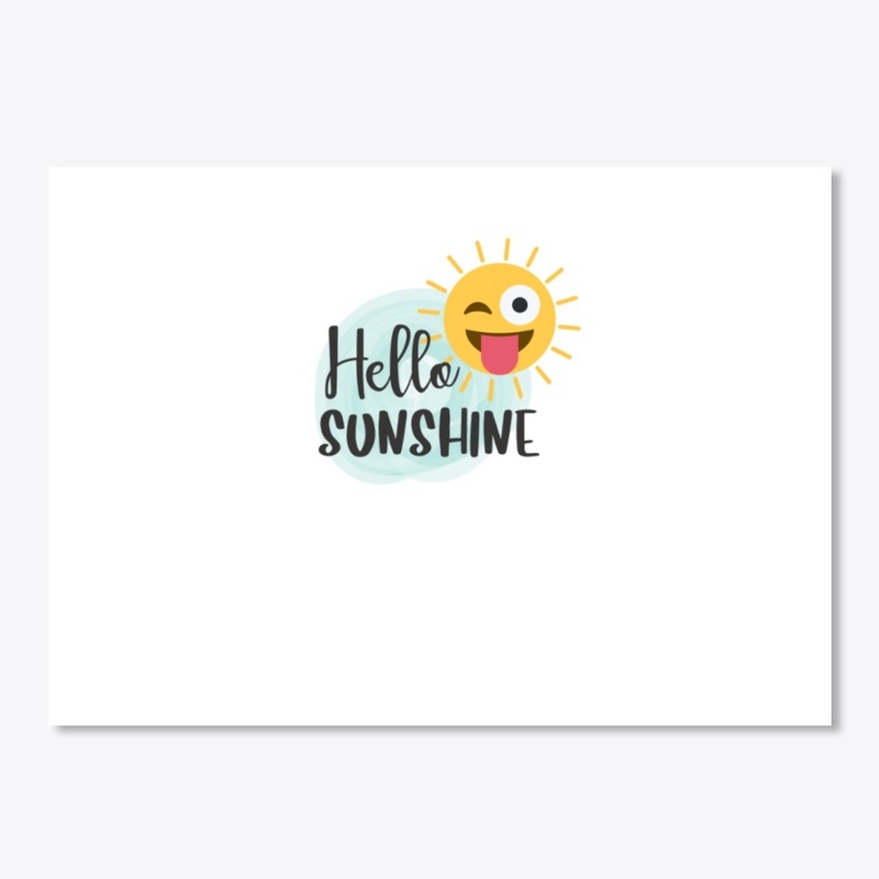 Funny Hello Sunshine