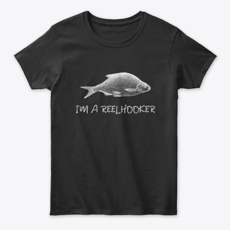 I'm A Reel Hooker