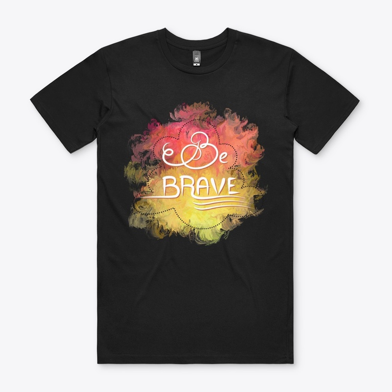 Art Lettering: "Be Brave"
