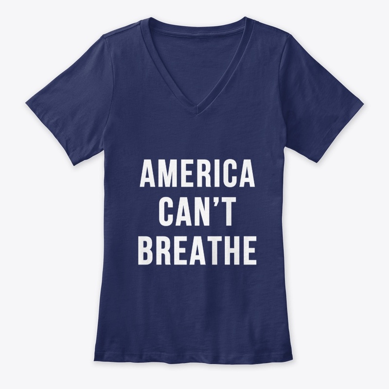America Can't Breathe t-shirt