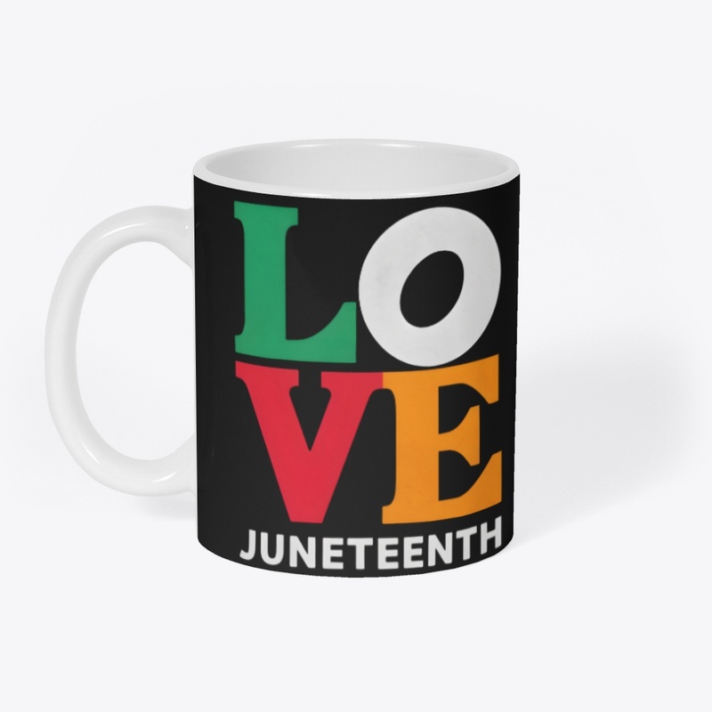 LOVE Juneteenth Design 🖤