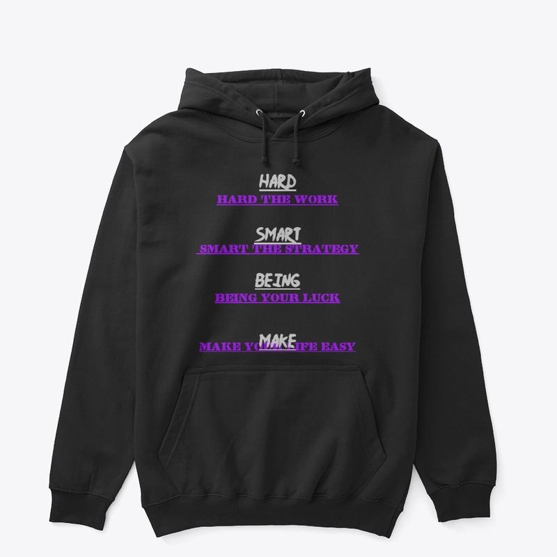 Hard, Smart, Being, Make motivational 