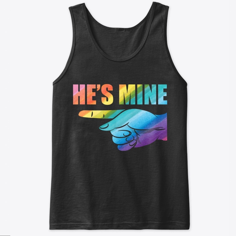 LGBTQ: HE IS MINE