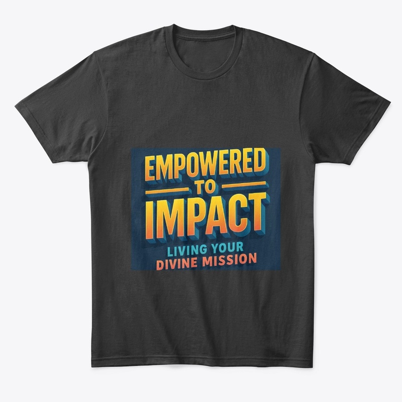 Empowered to Impact
