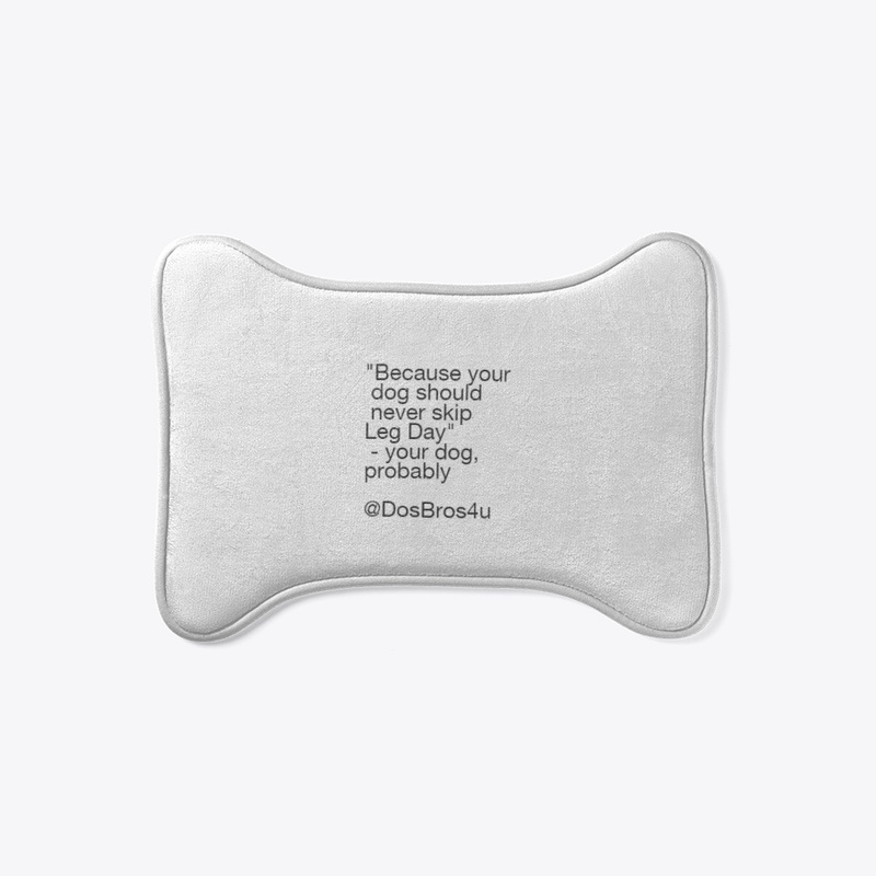 Your dog should never skip leg day.