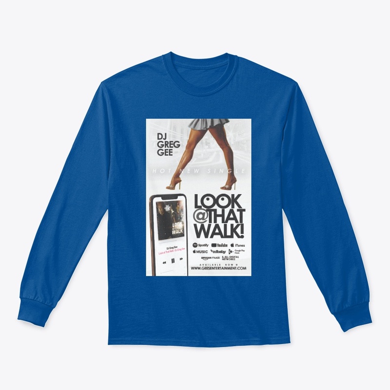 Dj Greg Gee Look At That Walk