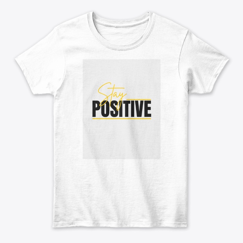 Stay positive 