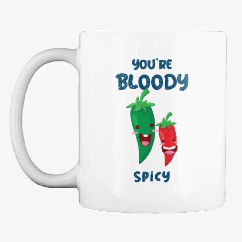 Funny You're Bloody Spicy