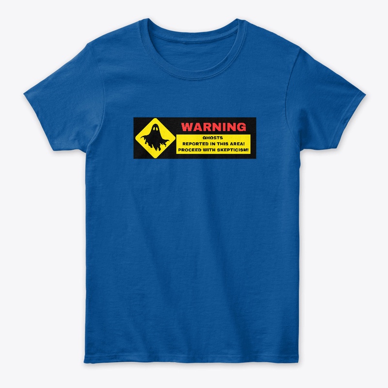 Warning!  Ghosts Reported