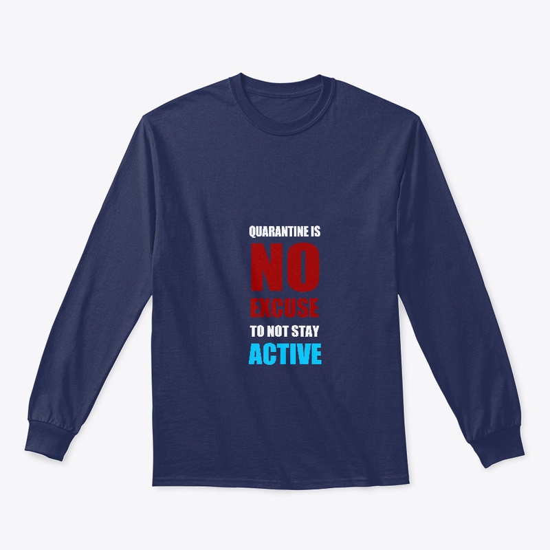 Active in quarantine tees