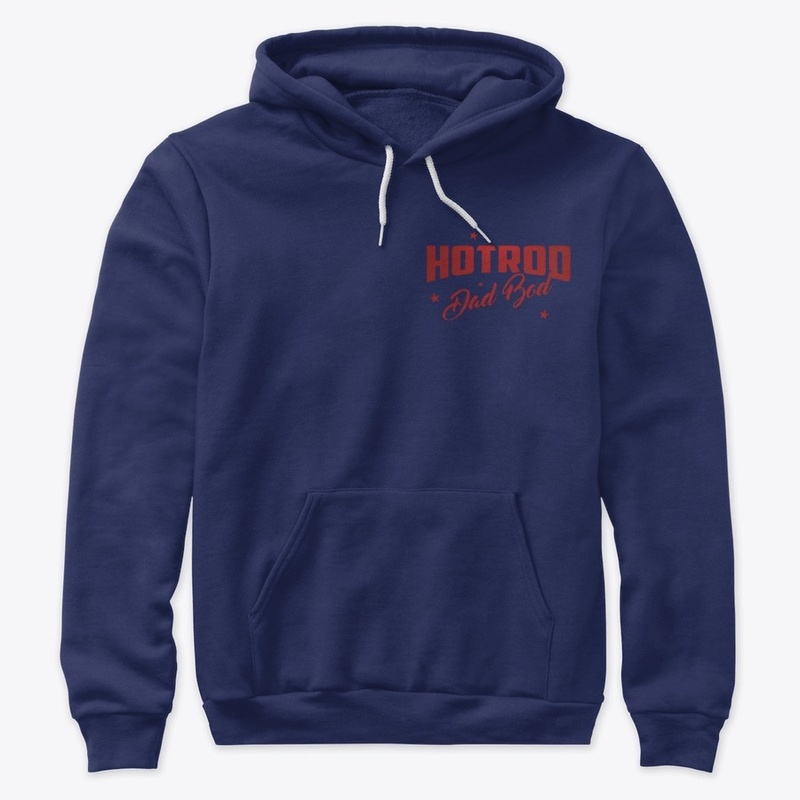 Hot Rod Dad Bod Hoddie